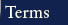 Terms